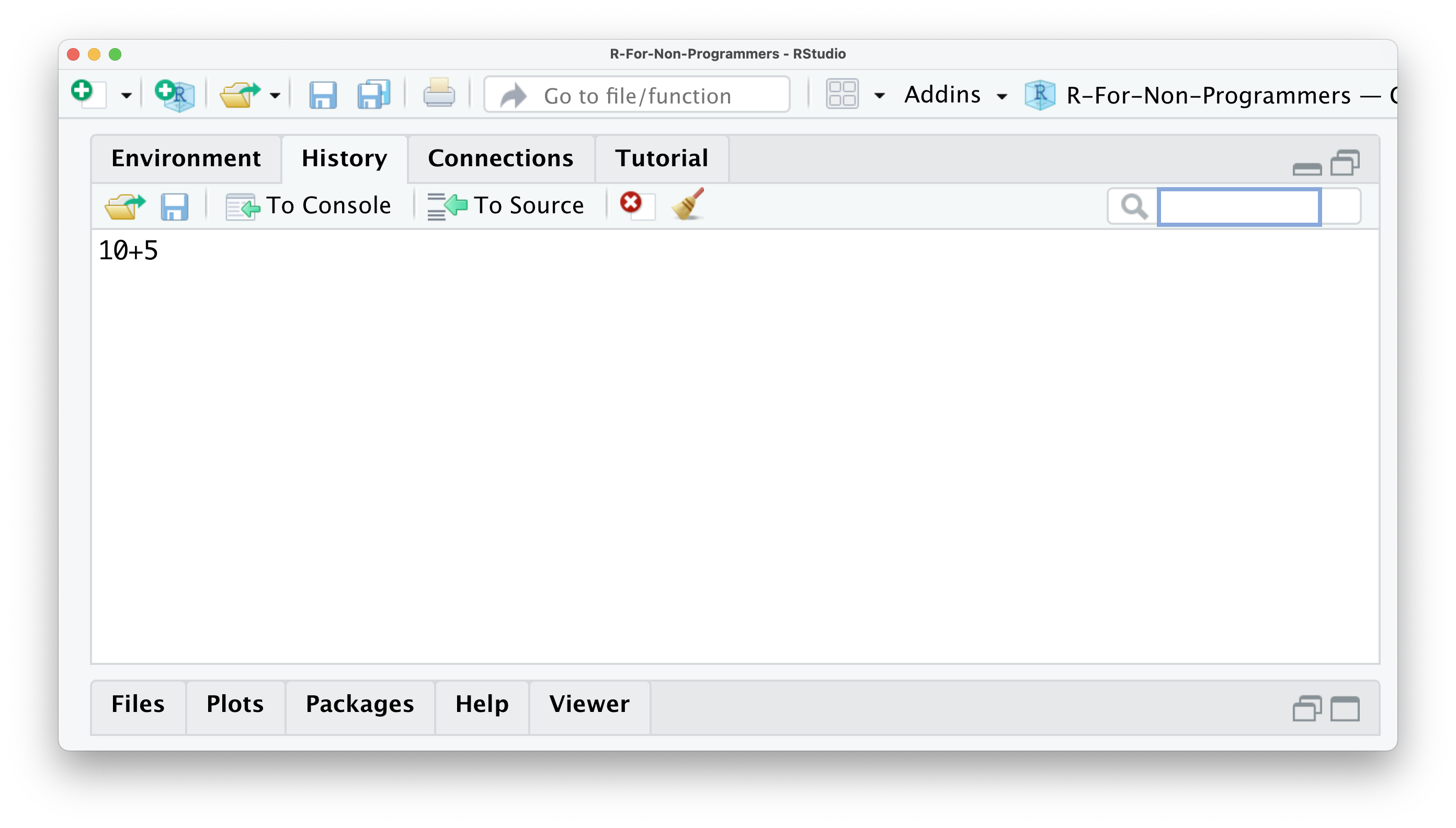 Screenshot of the history tab in RStudio, showing the executed code performed earlier, i.e. 10 + 5.